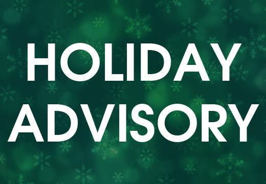 Holiday advisory 2