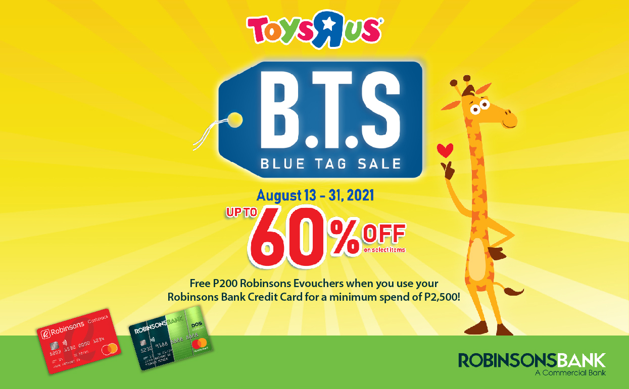 Toys R Us Blue Tag Robinsons Bank